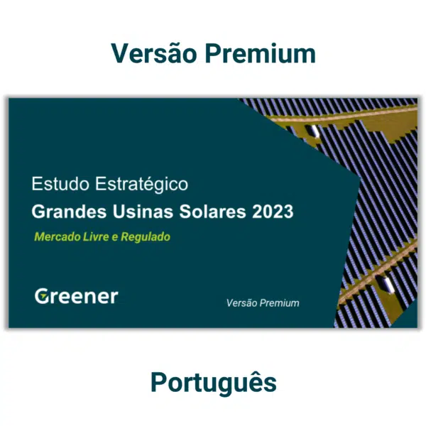 Estudo Estratégico: Grandes Usinas Solares 2023 - Português